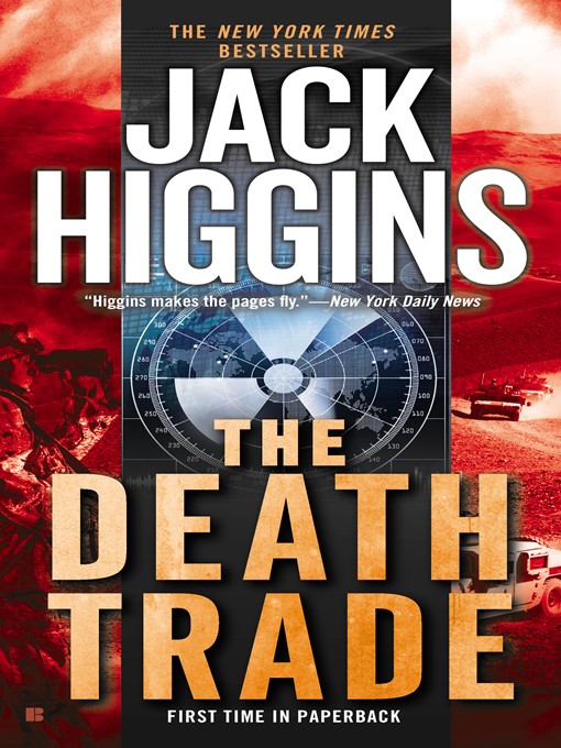 Title details for The Death Trade by Jack Higgins - Available